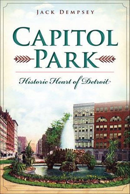 Capitol Park, Jack Dempsey - Ebook - 9781625848673