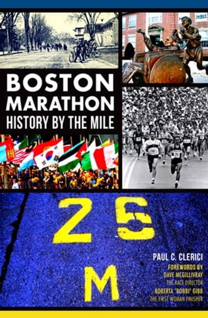 Boston Marathon, Paul C. Clerici - Ebook - 9781625850034