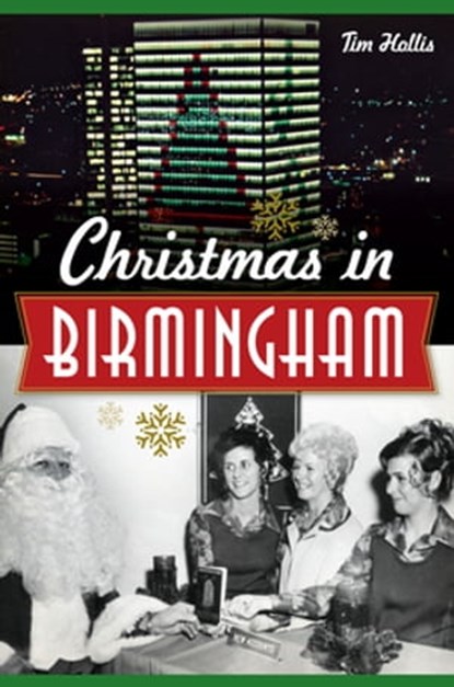 Christimas in Birmingham, Tim Hollis - Ebook - 9781625852380