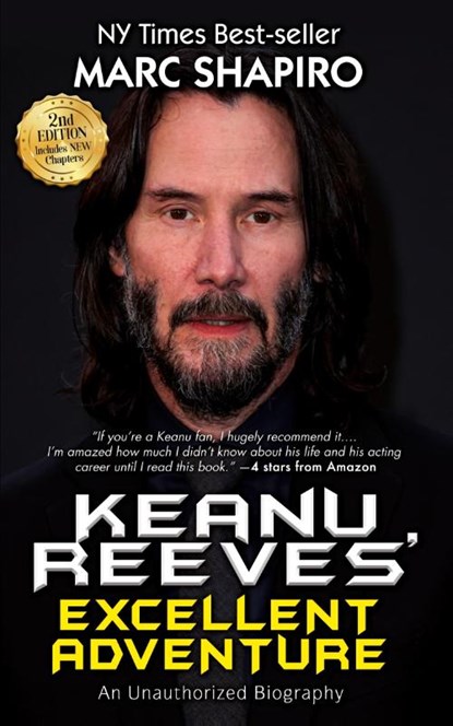 Keanu Reeves' Excellent Adventure, Marc Shapiro - Paperback - 9781626015692