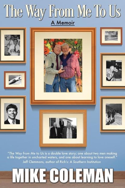 The Way from Me to Us, Mike Coleman - Paperback - 9781626016576