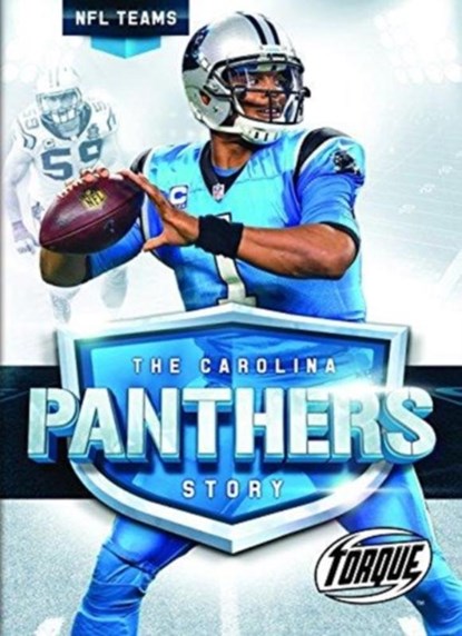 Carolina Panthers Story, Larry Mack - Gebonden - 9781626173590