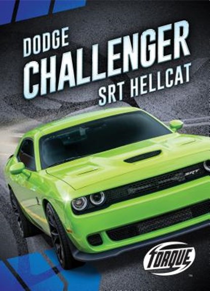 Dodge Challenger Srt Hellcat, Emily Rose Oachs - Gebonden - 9781626175778