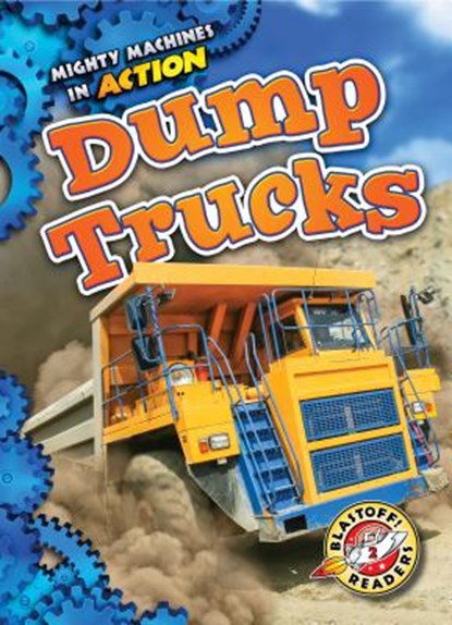 Dump Trucks, Emily Rose Oachs - Gebonden - 9781626176034