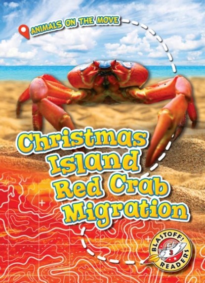 Christmas Island Red Crab Migration, Kari Schuetz - Gebonden - 9781626178151