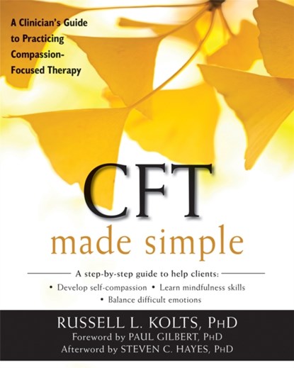 CFT Made Simple, Russell Kolts - Paperback - 9781626253094