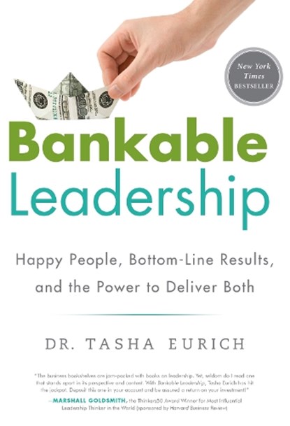 Bankable Leadership, Dr Tasha Eurich - Gebonden - 9781626340190