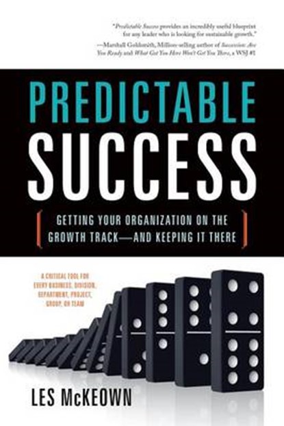 Predictable Success, MCKEOWN,  Les - Paperback - 9781626340763