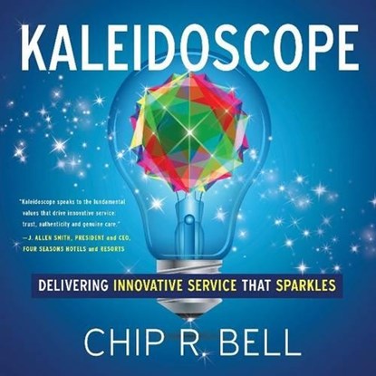 Kaleidoscope, BELL,  Chip R. - Gebonden - 9781626343948