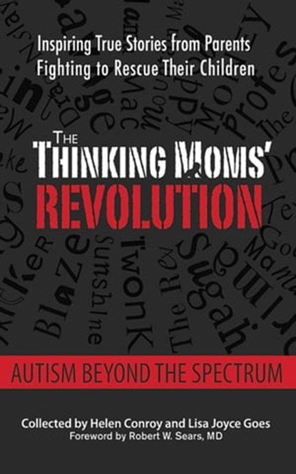 The Thinking Moms' Revolution, Helen Conroy ; Lisa Joyce Goes - Ebook - 9781626362994