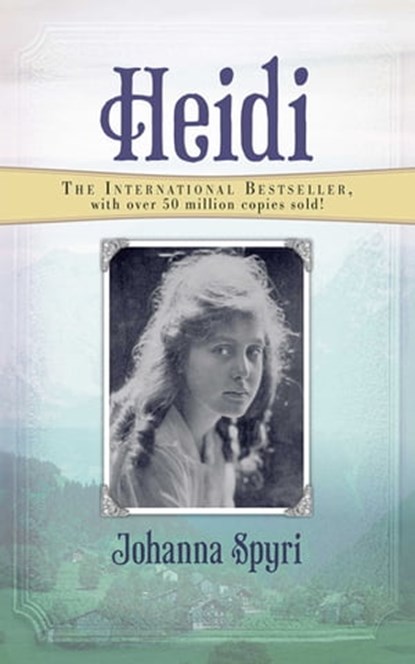 Heidi, Johanna Spyri - Ebook - 9781626364639