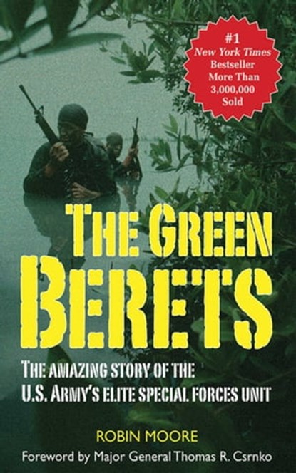 The Green Berets, Robin Moore - Ebook - 9781626369313