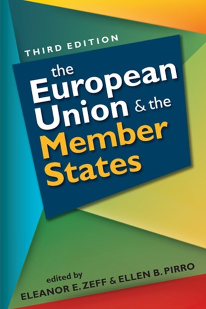 European Union and the Member States, Eleanor E. Zeff - Paperback - 9781626372566