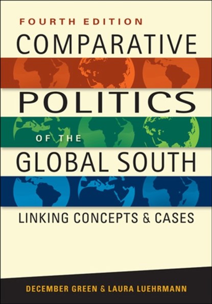 Comparative Politics of the Third World, December Green ; Laura Luehrmann - Paperback - 9781626376502