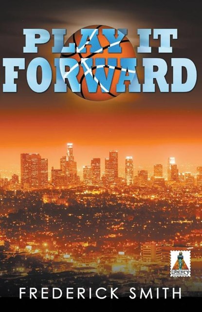 Play it Forward, Frederick Smith - Paperback - 9781626392359