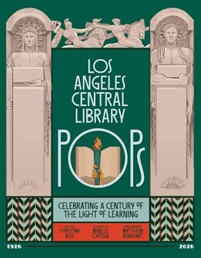 Los Angeles Central Library POPS, Christina Rice ; Mirelle Ortega - Gebonden - 9781626401105
