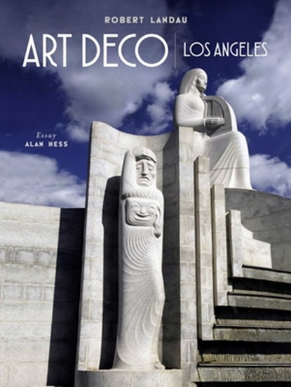 Art Deco Los Angeles, Robert Landau ; Frans Evenhuis - Gebonden - 9781626401396