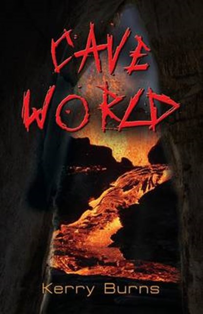 Cave World, Kerry Burns - Overig - 9781626464483