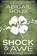 Shock & Awe, Abigail Roux - Paperback - 9781626490567