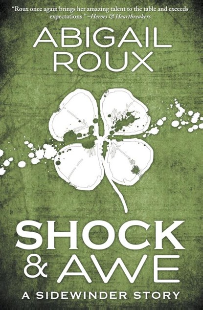 Shock & Awe, Abigail Roux - Paperback - 9781626490567