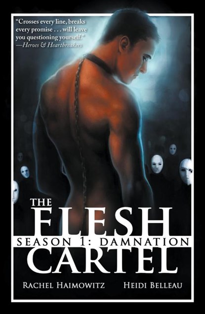 The Flesh Cartel, Season 1, Rachel Haimowitz ; Heidi Belleau - Paperback - 9781626490642