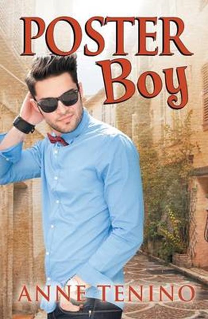 Poster Boy, TENINO,  Anne - Paperback - 9781626491311