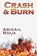 Crash & Burn, Abigail Roux - Paperback - 9781626492035