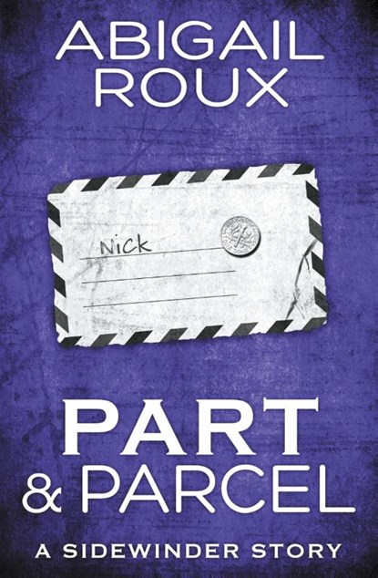 Part & Parcel, Abigail Roux - Paperback - 9781626493698