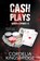Cash Plays, Cordelia Kingsbridge - Paperback - 9781626496378