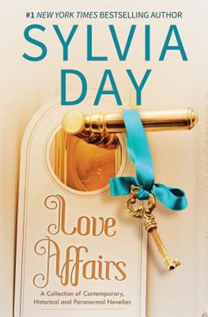 Love Affairs, Sylvia Day - Paperback - 9781626509979