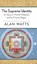 The Supreme Identity, Alan W Watts - Gebonden - 9781626540255