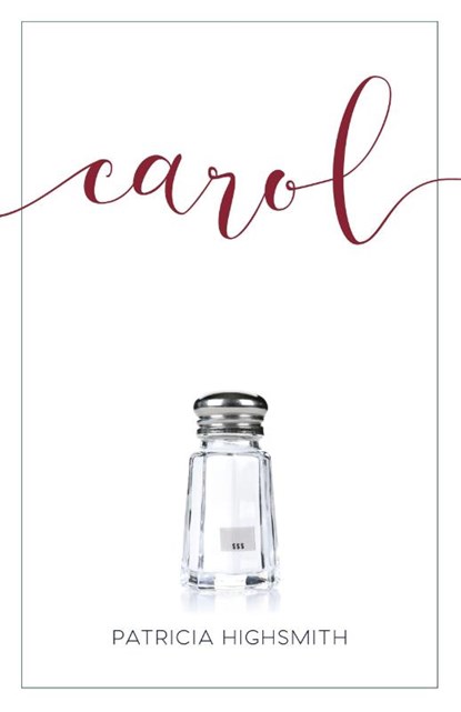 Carol, Patricia Highsmith - Paperback - 9781626543126