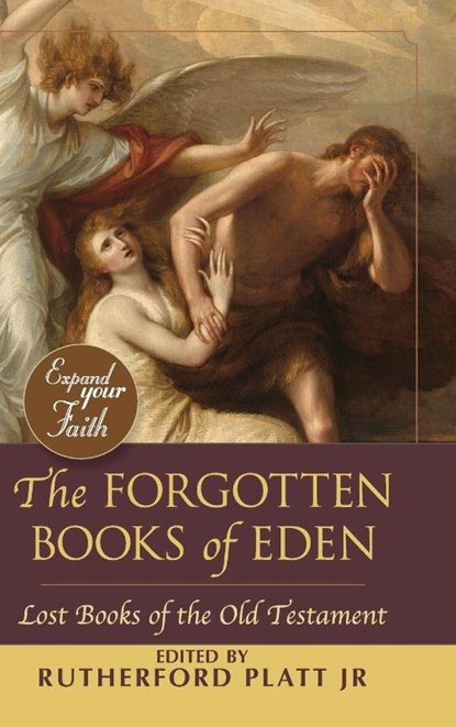 The Forgotten Books of Eden, Rutherford Platt - Gebonden - 9781626543324