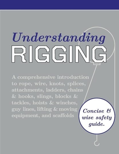 Understanding Rigging, Department of the Army - Paperback - 9781626544673