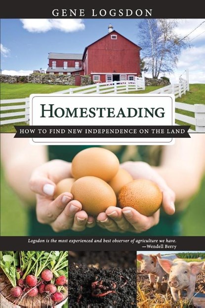 Homesteading, Logsdon Gene - Paperback - 9781626545960