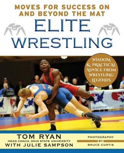 Elite Wrestling, Tom Ryan ; Julie Sampson - Paperback - 9781626546042