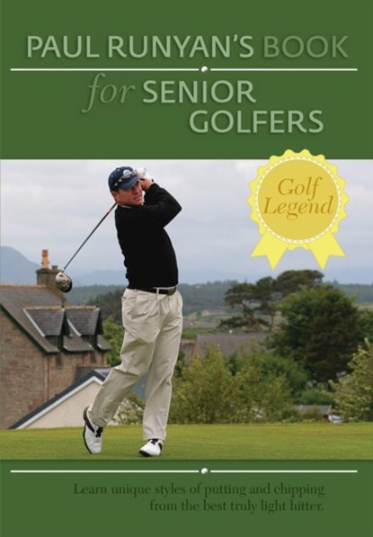 Paul Runyans Book for Senior Golfers, Paul Runyan - Paperback - 9781626548404
