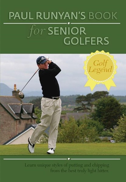 Paul Runyans Book for Senior Golfers, Paul Runyan - Paperback - 9781626548404