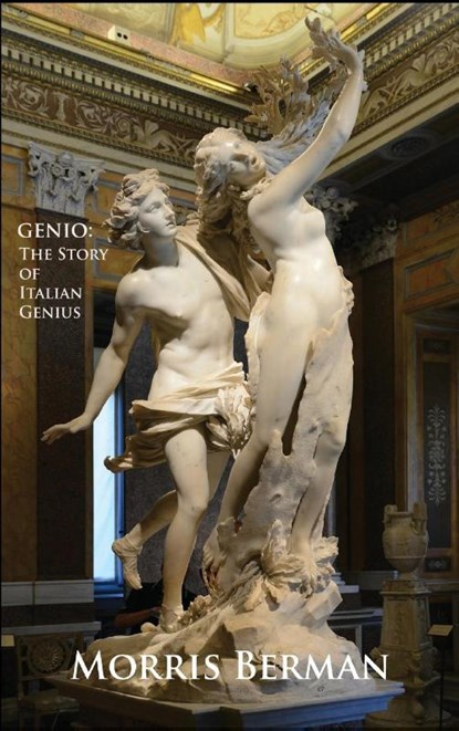 Genio, Morris Berman - Gebonden - 9781626548831