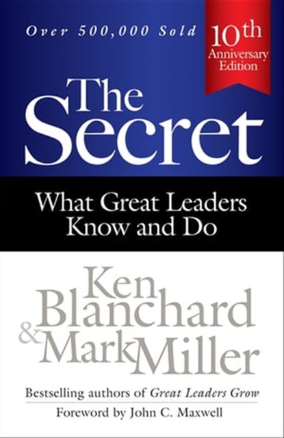 The Secret, Ken Blanchard ; Mark Miller - Ebook - 9781626562004