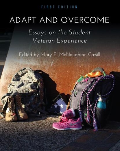 Adapt and Overcome, Mary E. McNaughton-Cassill - Paperback - 9781626616059