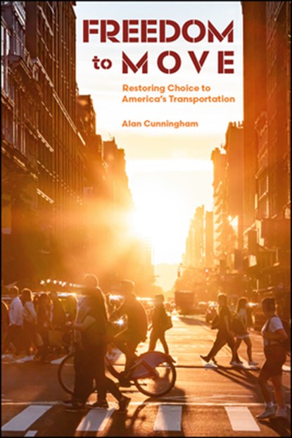 Freedom to Move, Alan Cunningham - Paperback - 9781626711358