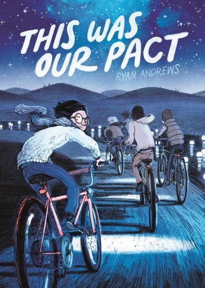 This Was Our Pact, Ryan Andrews - Paperback - 9781626720534