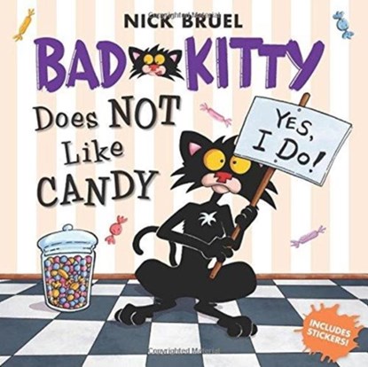 Bad Kitty Does Not Like Candy, Nick Bruel - Paperback - 9781626722309
