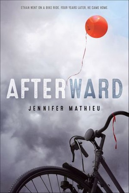 Afterward, Jennifer Mathieu - Ebook - 9781626722392