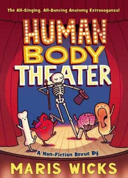 Human Body Theater, WICKS,  Maris - Gebonden - 9781626722774