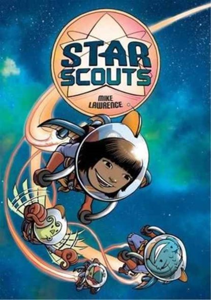 Star Scouts, Mike Lawrence - Paperback - 9781626722804
