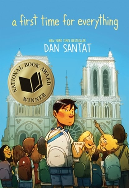A First Time for Everything, Dan Santat - Gebonden - 9781626724150