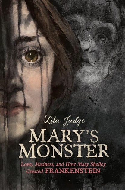 Mary's Monster, Lita Judge - Gebonden - 9781626725003