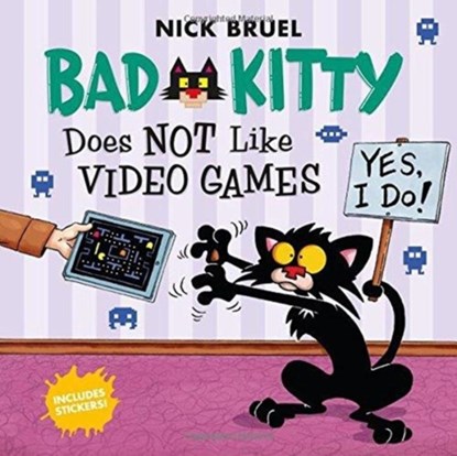 Bad Kitty Does Not Like Video Games, Nick Bruel - Paperback - 9781626725829